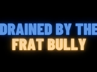 Fagot Frat Bully Gloryhole Training, Mind Break M4M Gay Audio Story